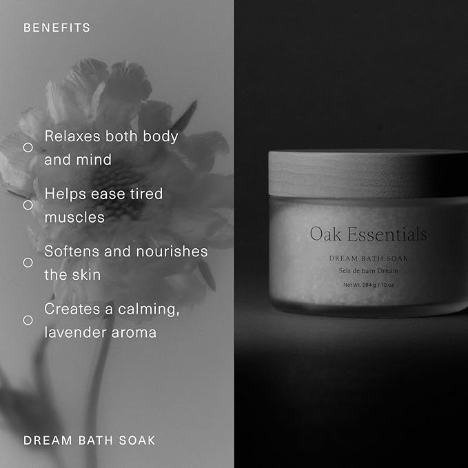 Oak Essentials Dream Bath Soak | Magnesium & European Sea Salt with Lavender, Chamomile & Geranium | Soothing, Restorative Bath Salts, 10 Oz