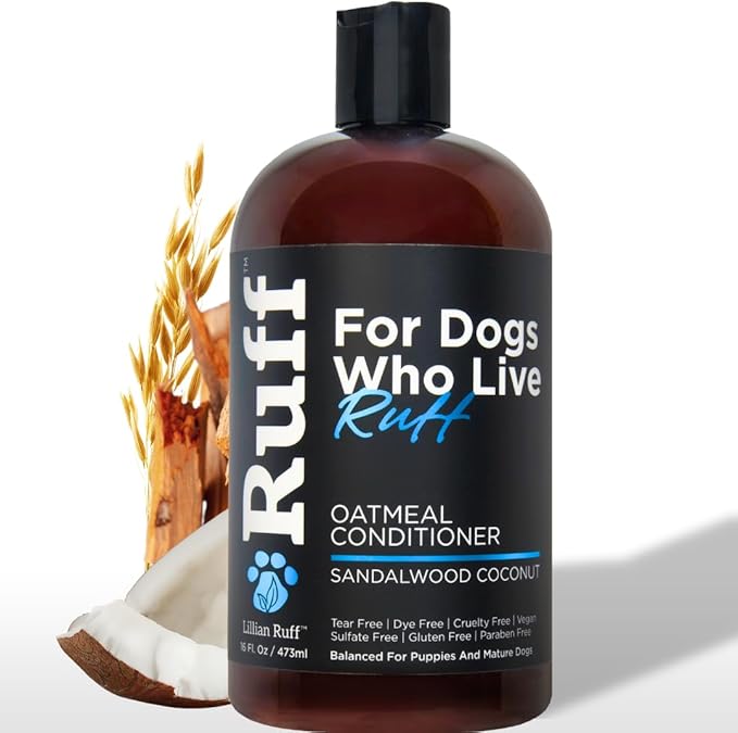 Ruff by Lillian Ruff Sandalwood Coconut Oatmeal Conditioner for Dogs – Moisturizes & Soothes Dry Itchy Skin, Promotes Healthy Coat, Gluten-Free, Tear-Free, Sulfate-Free, Paraben-Free, Made in USA